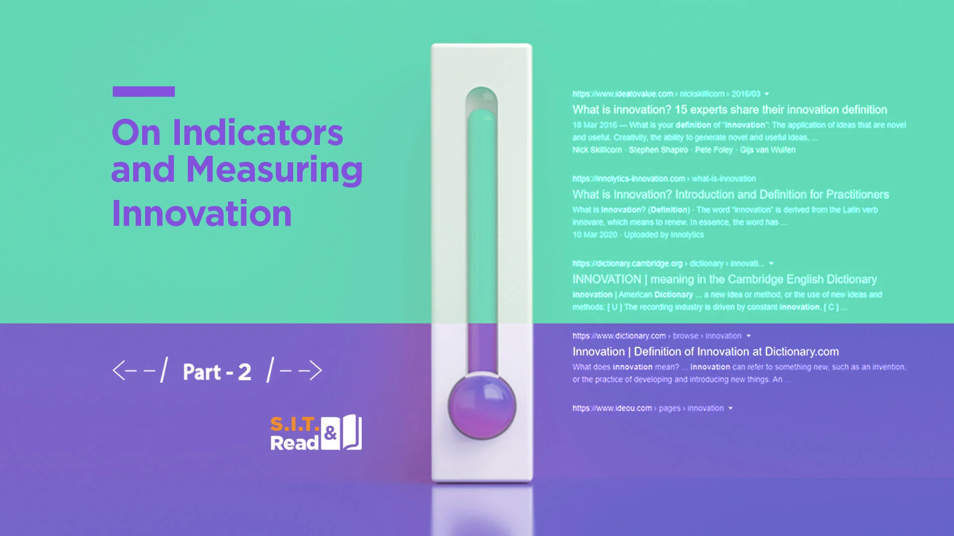 On Indicators and Measuring Innovation – Part 2
