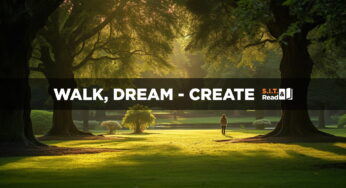 WALK, DREAM -> CREATE