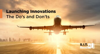 Launching Innovations: The Do’s and Don’ts