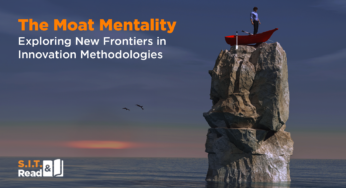 The Moat Mentality: Exploring New Frontiers in Innovation Methodologies